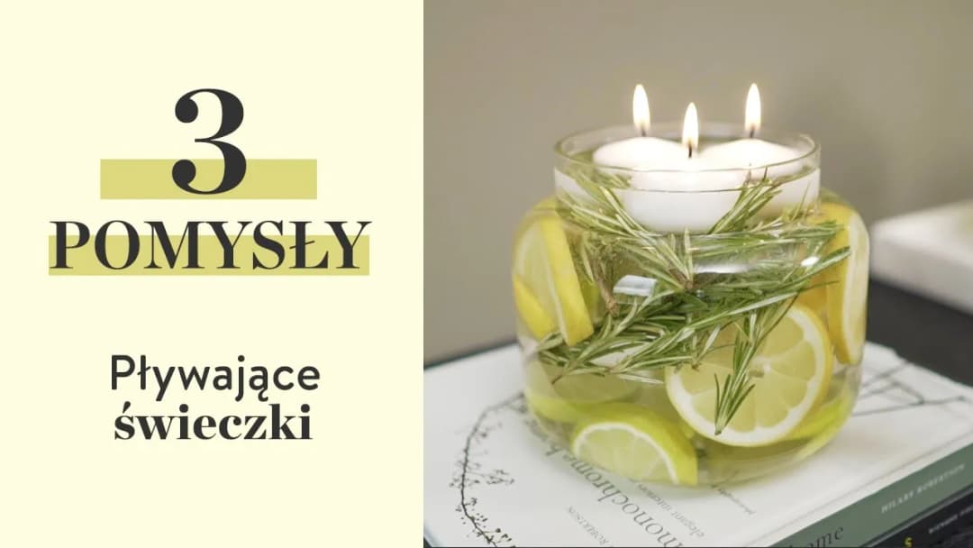 Pływające świeczki jak zrobić: Prosty sposób na wyjątkowe dekoracje